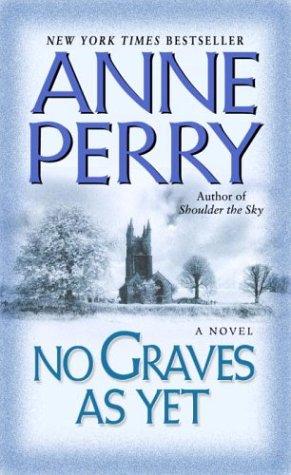 No Graves As Yet (World War One Novels)