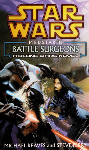 Image 0 of Medstar I: Battle Surgeons (Star Wars: Clone Wars Novel)