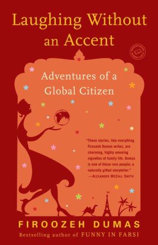 Laughing Without an Accent: Adventures of a Global Citizen