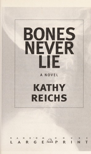 Bones Never Lie (Temperance Brennan)