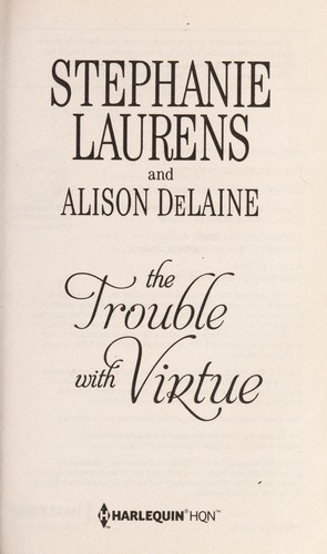The Trouble with Virtue: An Anthology (Hqn)