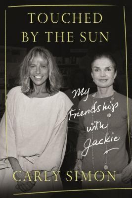 Image 0 of Touched by the Sun: My Friendship with Jackie