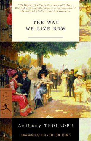 Image 0 of The Way We Live Now (Modern Library Classics)