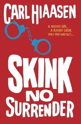 Image 0 of Skink--No Surrender (Skink Series)