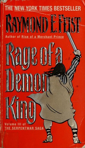 Image 0 of Rage of a Demon King: Book Three of the Serpentwar Saga (Serpentwar Saga, 3)