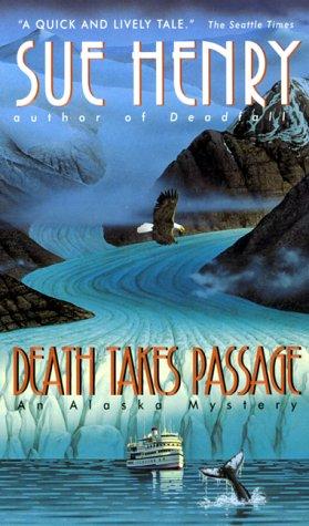 Image 0 of Death Takes Passage (Alaska Mystery Series, 4)
