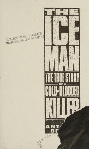Image 0 of The Iceman: The True Story of a Cold-Blooded Killer