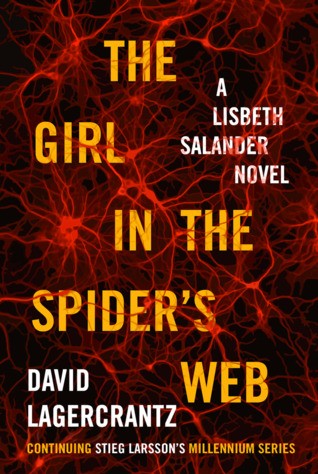Image 0 of The Girl in the Spider's Web: A Lisbeth Salander novel, continuing Stieg Larsson