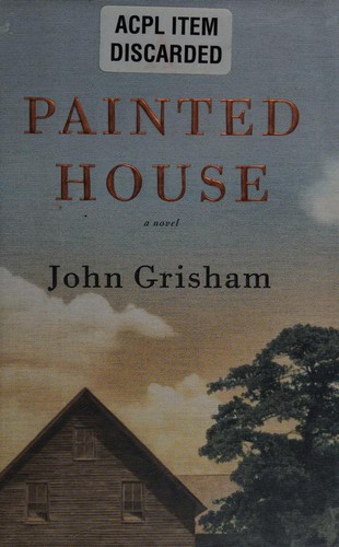A Painted House: A Novel