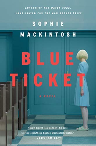 Image 0 of Blue Ticket: A Novel