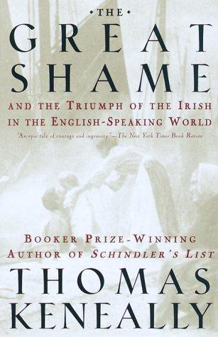 Image 0 of The Great Shame: And the Triumph of the Irish in the English-Speaking World