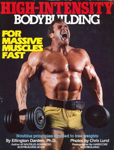 Image 0 of High-Intensity Bodybuilding: For Massive Muscles Fast