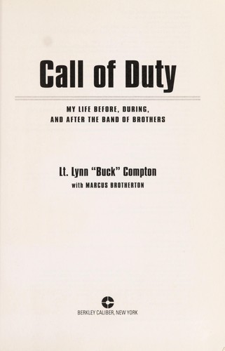 Image 0 of Call of Duty: My Life Before, During, and After the Band of Brothers