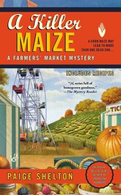 Image 0 of A Killer Maize (A Farmers' Market Mystery)