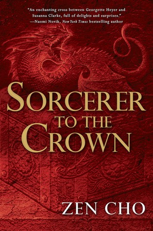 Image 0 of Sorcerer to the Crown (A Sorcerer Royal Novel)