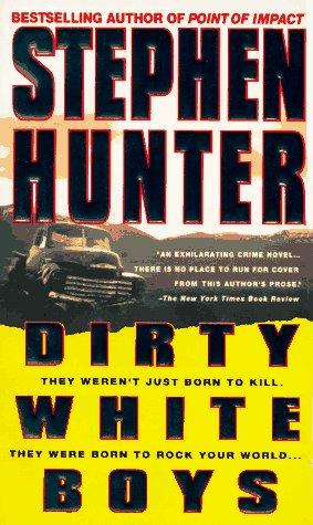 Dirty White Boys: A Novel