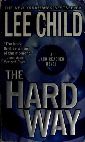 Image 0 of The Hard Way (Jack Reacher, No. 10