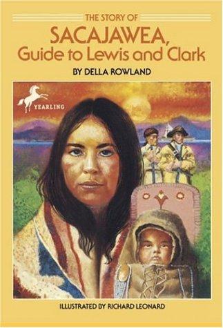 Image 0 of The Story of Sacajawea: Guide to Lewis and Clark (Dell Yearling Biography)