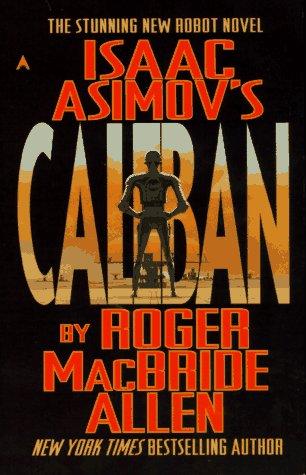 Image 0 of Isaac Asimov's Caliban