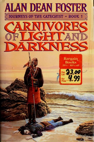Carnivores of Light and Darkness (Journeys of the Catechist)