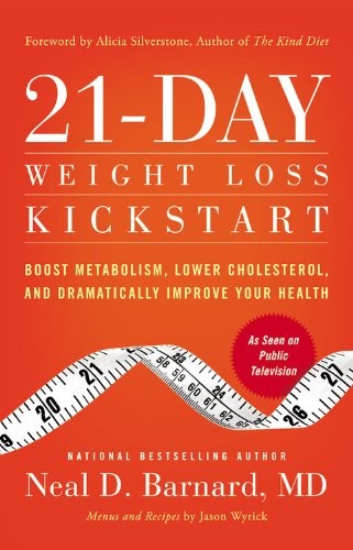 21-Day Weight Loss Kickstart: Boost Metabolism, Lower Cholesterol, and Dramatica