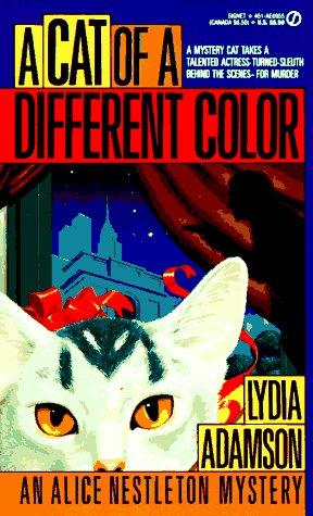 A Cat of a Different Color (An Alice Nestleton Mystery)