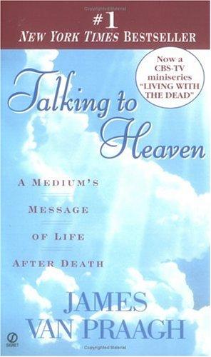 Image 0 of Talking to Heaven: A Medium's Message of Life After Death