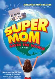 Super mom saves the world