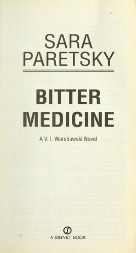 Image 0 of Bitter Medicine (A V.I. Warshawski Novel)
