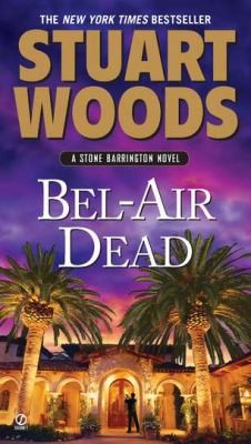 Image 0 of Bel-Air Dead: A Stone Barrington Novel