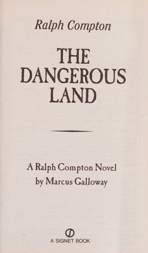 Ralph Compton the Dangerous Land (A Ralph Compton Western)