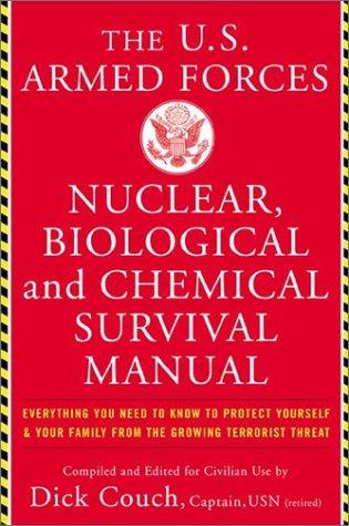 Image 0 of U.S. Armed Forces Nuclear, Biological And Chemical Survival Manual