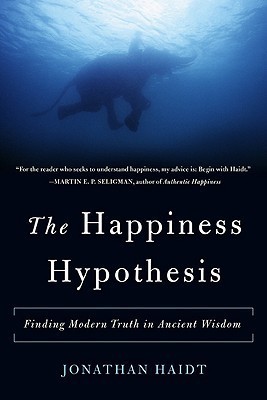 Image 0 of The Happiness Hypothesis: Finding Modern Truth in Ancient Wisdom