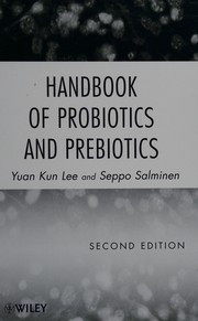Handbook of probiotics and prebiotics