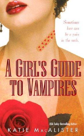 Image 0 of A Girl's Guide to Vampires