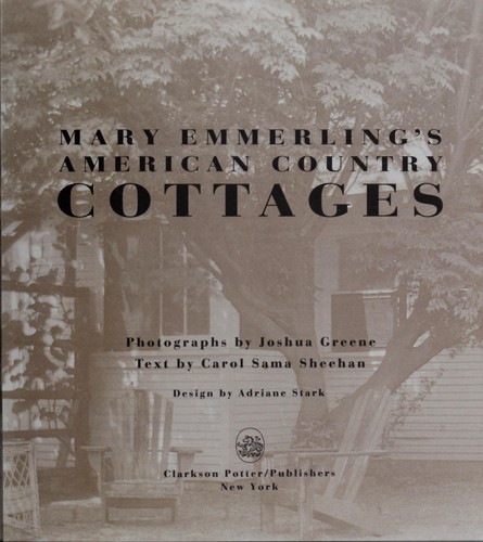 Image 0 of Mary Emmerling's American Country Cottages