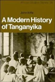A modern history of Tanganyika