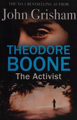 Image 0 of Theodore Boone: The Activist