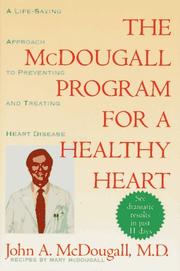 The McDougall program for a healthy heart