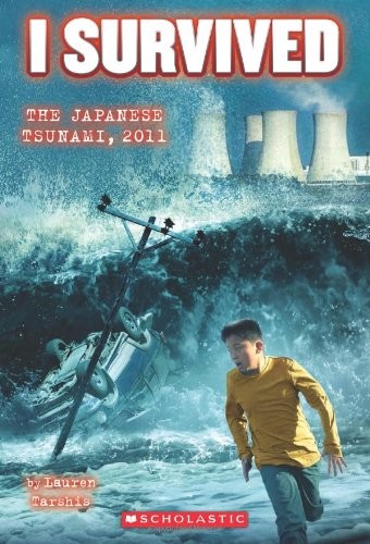 Image 0 of I Survived the Japanese Tsunami, 2011 (I Survived 8) (I Survived)