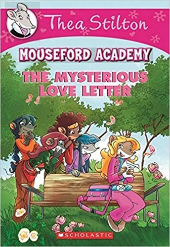 Image 0 of Thea Stilton Mouseford Academy The Mysterious Love Letter