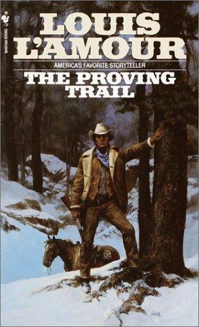 Image 0 of The Proving Trail: A Novel