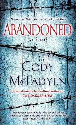 Abandoned: A Thriller (Smoky Barrett)