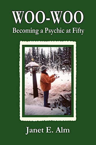 Woo-Woo: Becoming a Psychic at Fifty
