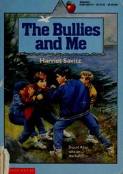 The Bullies and Me