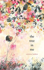 The tree in me / by Luyken, Corinna,