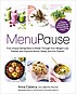 MenuPause: Five Unique Eating Plans to Break Through Your Weight Loss Plateau an