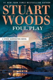 Foul play / by Woods, Stuart,
