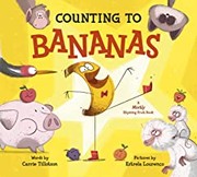 Counting to bananas : by Tillotson, Carrie,
