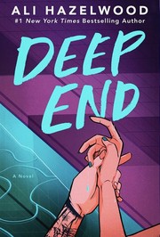 Deep End / by Hazelwood, Ali